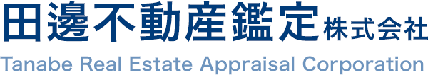 c粕sYӒ芔 Tanabe Real Estate Appraisal Corporation